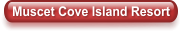 Muscet Cove Island Resort