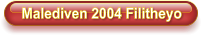 Malediven 2004 Filitheyo