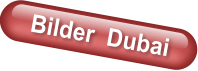 Bilder  Dubai