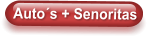 Auto´s + Senoritas